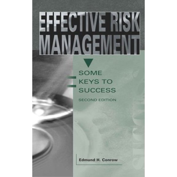 Pre-Owned Effective Risk Management: Some Keys to Success (Hardcover) 1563475812 9781563475818