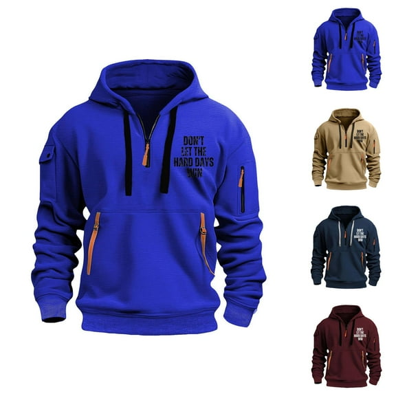 Don't Let The Hard Days Win Hoodies for Men 2025 Long Sleeve Half Zip Hooded Sweatshirt with Pockets Pullover Tops
