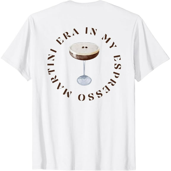 in my espresso martini era T-Shirt