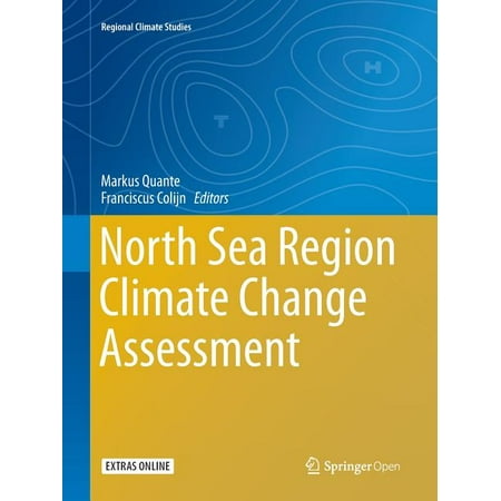 Regional Climate Studies: North Sea Region Climate Change Assessment (Paperback)