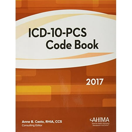 UPC: 9781584265313 | Pre-Owned ICD-10-PCS Code Book  2017 (Other) 9781584265313