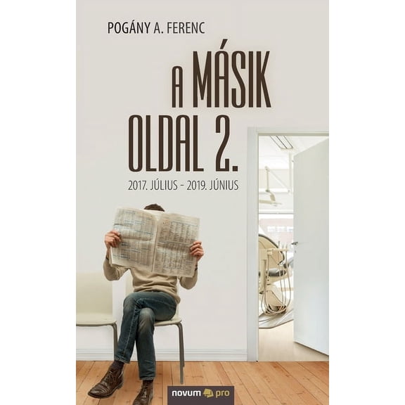 A m?sik oldal 2.:2017. j?lius - 2019. j?nius