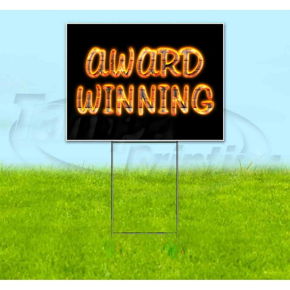 Award Winning (18" x 24") Yard Sign, Includes Metal Step Stake