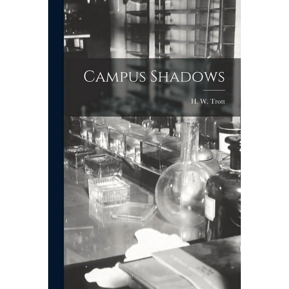 Campus Shadows, (Paperback)