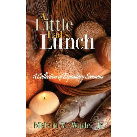 A Little Lad's Lunch, (Paperback)