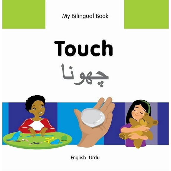 My Bilingual Book: My Bilingual Book–Touch (English–Urdu) (Hardcover)
