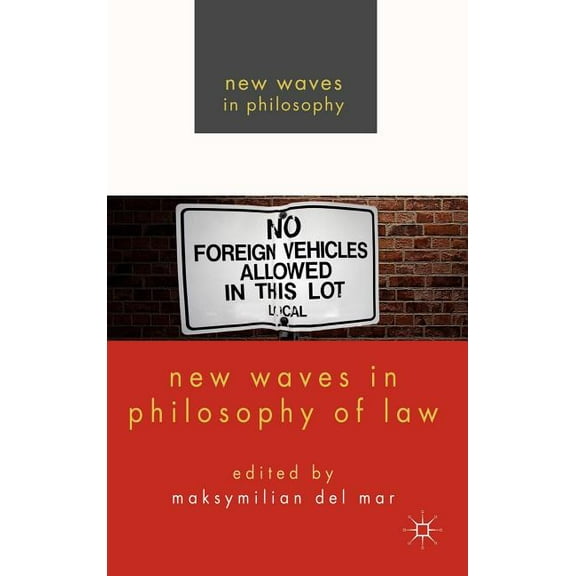 New Waves in Philosophy New Waves in Philosophy of Law, (Hardcover)
