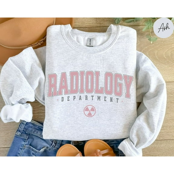 Radiology Sweatshirt, Radiology Department Shirt, RAD Tech Sweater, Radiology Gift for Xray Tech, X-ray Technologist, CT MRI Tech Shirt