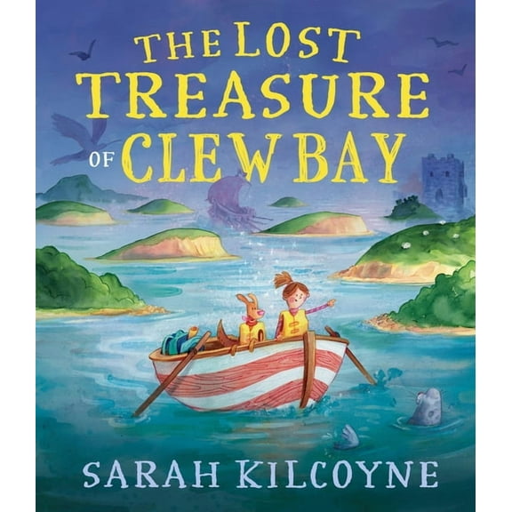 The Lost Treasure of Clew Bay, (Hardcover)