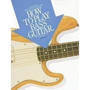 How to Play Bass Guitar