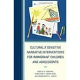 thumbnail image 2 of Culturally Sensitive Narrative Interventions for Immigrant Children and Adolescents, 2 of 2