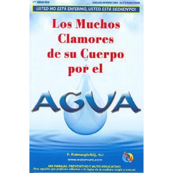 Pre-Owned Los Muchos Clamores de su Cuerpo Por el Agua (Paperback)