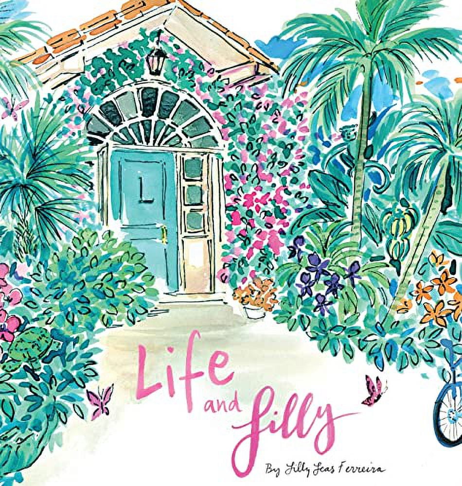 Life and Lilly: A Palm Beach Adventure, (Hardcover)
