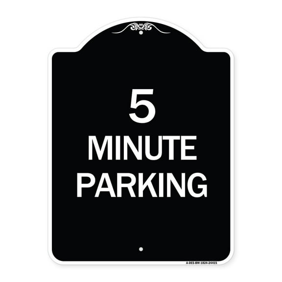 SignMission Designer Series Sign - 5 Minute Parking | Black & White 18" x 24" Heavy-Gauge Aluminum Architectural Sign | Protect Your Business & Municipality | Made in the USA