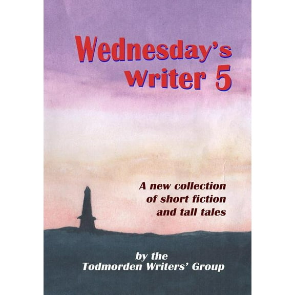 Wednesday's Writer 5, (Paperback)