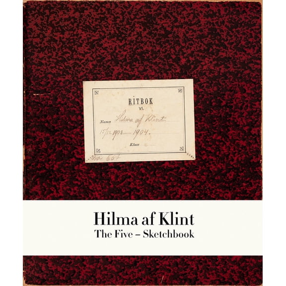 Hilma AF Klint: The Five Sketchbook 1, (Paperback)