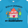 thumbnail image 4 of Inktastic Book my Reservation I'm Going To My Grandparents'- House Boys or Girls Toddler T-Shirt, 4 of 5