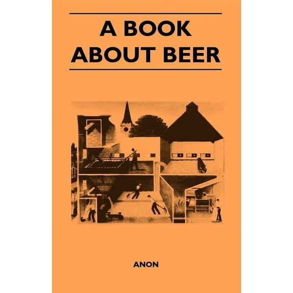 A Book About Beer, (Paperback)
