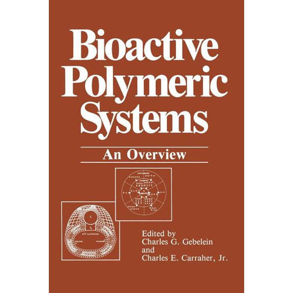 Bioactive Polymeric Systems: An Overview, (Paperback)
