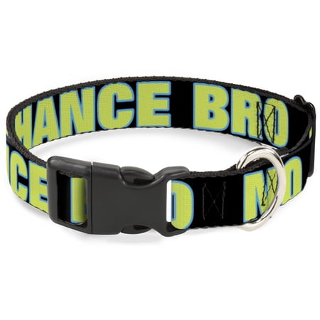 Buckle-Down Pet Collar Dog Collar Plastic Buckle No Chance Bro Black Turquoise Green 20 to 31 Inches 1.5 Inch Wide