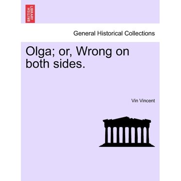 Olga; Or, Wrong on Both Sides. (Paperback)