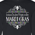 thumbnail image 4 of Inktastic Laissez Les Bon Temps Rouler Mardi Gras Long Sleeve T-Shirt, 4 of 5