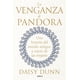 thumbnail image 1 of Libro La Venganza De Pandora Tapa Blanda, Autor Daisy Dunn, Editorial Critica Mexico, 1 of 2