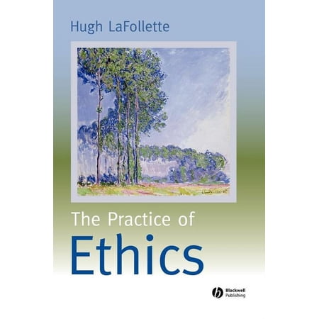 Practice of Ethics (Hardcover)