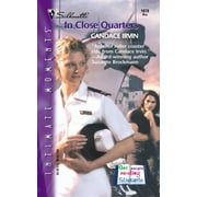 In Close Quarters (Mass Market Paperback - Used) 0373271484 9780373271481