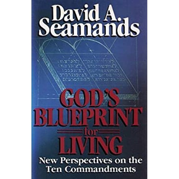 Pre-Owned God's Blueprint for Living: New Perspectives on the Ten Commandments (Paperback) 0917851137