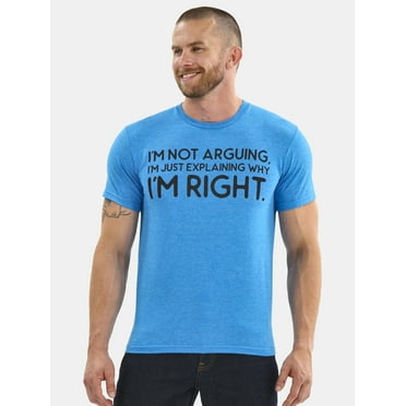 I'm Not Arguing Men's and Big Men's Graphic Tee with Short Sleeves, Sizes S-3XL