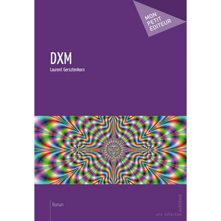 DXM - eBook (Best Source Of Dxm)