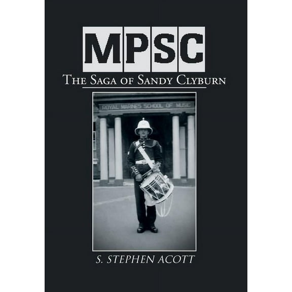 Mpsc: The Saga of Sandy Clyburn (Hardcover)