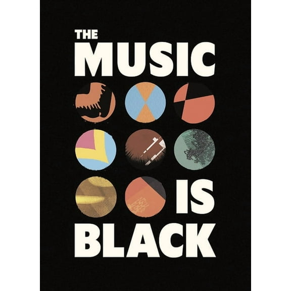 The Music Is Black: A British Story, (Hardcover)