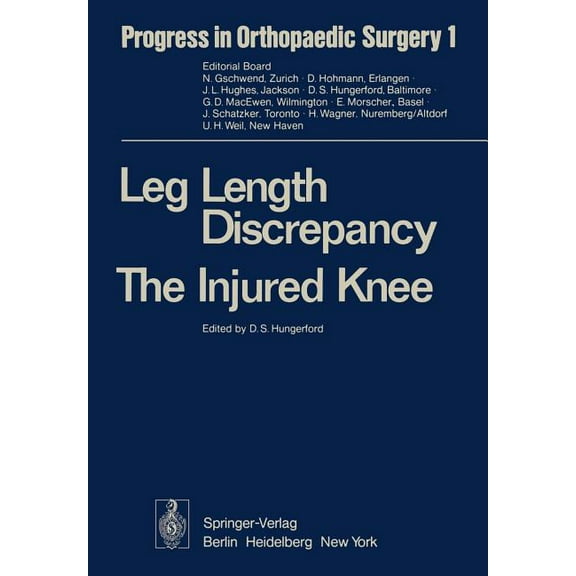 Progress in Orthopaedic Surgery Leg Length Discrepancy the Injured Knee, Book 1, (Paperback)