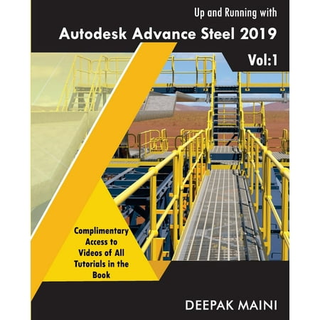 Up and Running with Autodesk Advance Steel 2019 : Volume