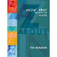 thumbnail image 1 of Jazzin' About -- Fun Pieces for Flute (Faber Edition: Jazzin' About), 1 of 1