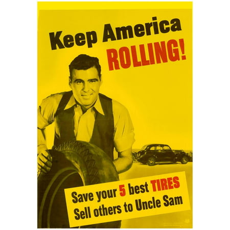 Keep America Rolling Save Your 5 Best Tires Sell Others to Uncle Sam