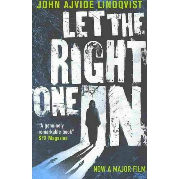 Let the Right One in