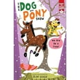 thumbnail image 2 of We Are Up a Tree!: Ready-to-Read Graphics Level 1 (The Dog and Pony Show), 2 of 4