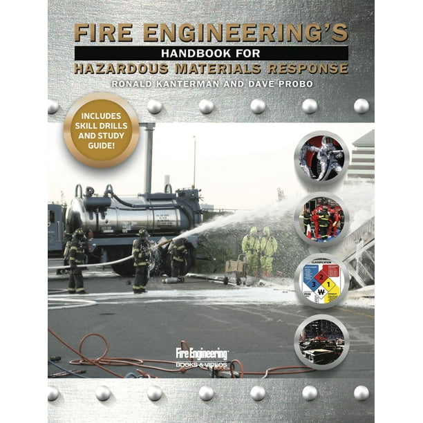 Fire Engineering's Handbook for Hazardous Materials Response (Paperback