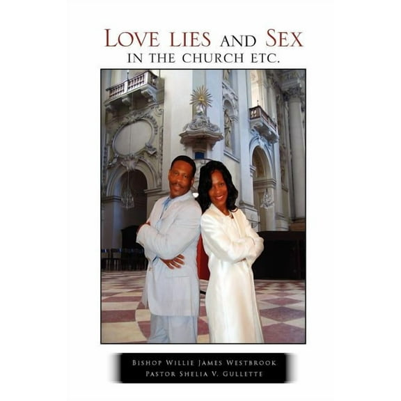 Love lies and Sex in the church etc. (Paperback)