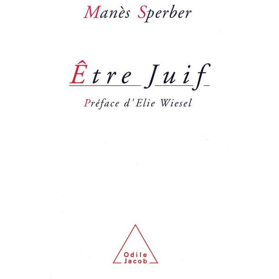 Être juif, (Paperback)