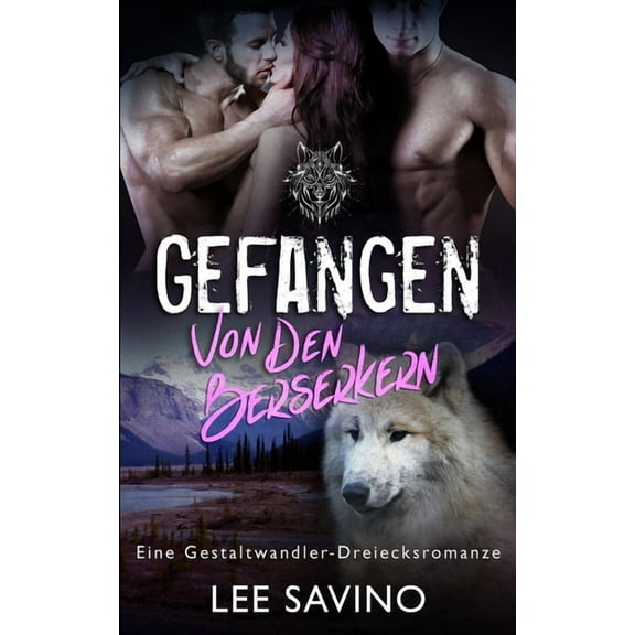 Die Berserker-Saga Gefangen von den Berserkern, Book 7, (Paperback)
