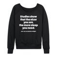 thumbnail image 3 of Instant Message - Studies Show Nicer More Sleep - Women's Lightweight French Terry Long Sleeve Shirt, 3 of 6