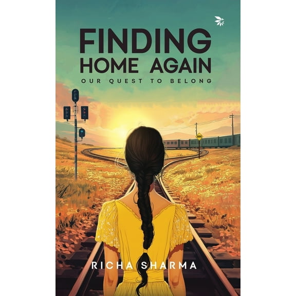 Finding Home Again-Our Quest To Belong, (Paperback)