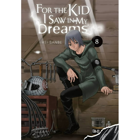 For the Kid I Saw in My Dreams For the Kid I Saw in My Dreams, Vol. 8: Volume 8, Book 8, (Hardcover)