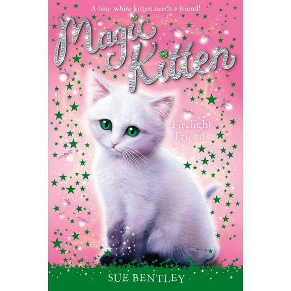 Magic Kitten Firelight Friends, Book 10, (Paperback)
