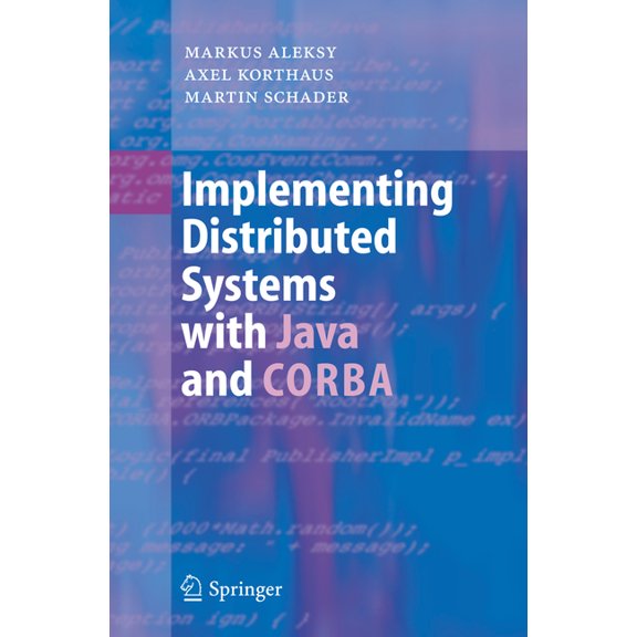 Implementing Distributed Systems with Java and CORBA, (Paperback)