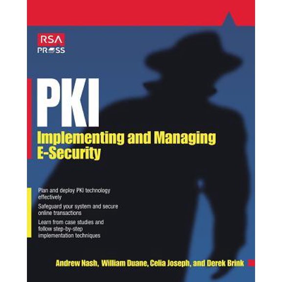Pki: Implementing & Managing E-Security Paperback